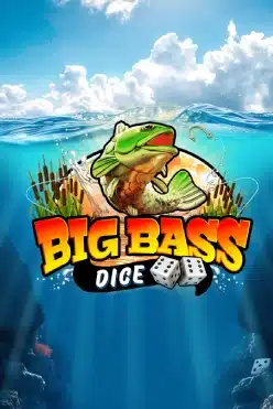 Big Bass Dice