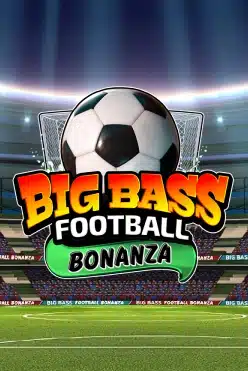 Big Bass Football Bonanza