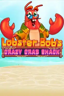 Lobster Bob’s Crazy Crab Shack